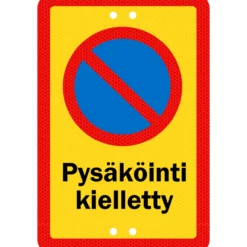 Alumiinikyltti Sekure 20 x 30 cm Pysäköinti kielletty