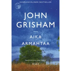 John Grisham: Aika armahtaa